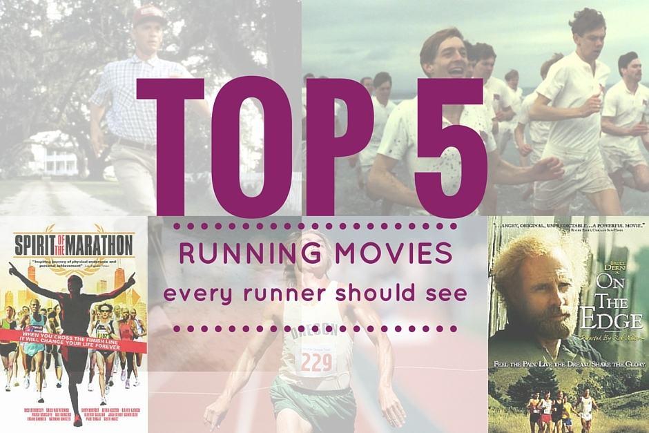 Top 5 Running Movies Every Runner Should See